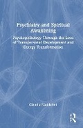Bild: Psychiatry and Spiritual Awakening - Routledge