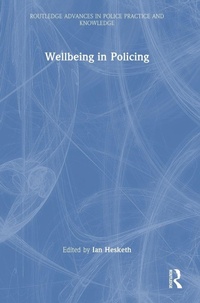 Enlarge image Cover: Wellbeing in Policing - Routledge