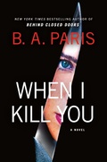 Cover: When I Kill You - St Martin's Press