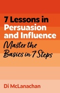 Cover: 7 Lessons in Persuasion and Influence - John Murray Business