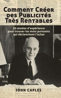Cover: Comment Creer des Publicites Tres Rentables - Lulu.com