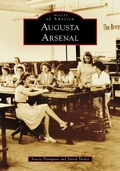 Cover: Augusta Arsenal - Arcadia Publishing (SC)