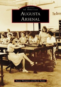 Enlarge image Cover: Augusta Arsenal - Arcadia Publishing (SC)