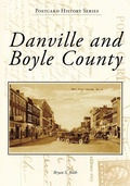 Cover: Danville and Boyle County - Arcadia Publishing (SC)