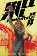 Cover: Kill All Immortals II - Dark Horse Comics,U.S.