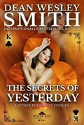 Cover: The Secrets of Yesterday - Wmg Publishing, Inc.