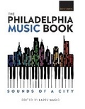 Cover: The Philadelphia Music Book - Camino Books