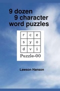 Cover: 9 dozen 9 character word puzzles - Lawson Hanson