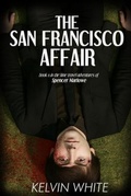 Cover: The San Francisco Affair - Kelvin White