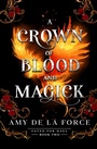 Cover: A Crown of Blood and Magick - Canelo Romance