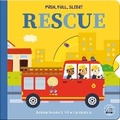 Cover: Push, Pull, Slide! Rescue - Gemini Children's Books Limited