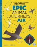 Cover: Epic Animal Journeys in the Air - Gemini Children's Books Limited
