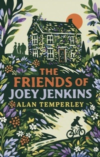 Enlarge image Cover: The Friends of Joey Jenkins - Troubador Publishing