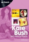 Cover: Kate Bush On Track - Sonicbond Publishing