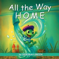 Enlarge image Cover: All The Way Home - All Writing Pro