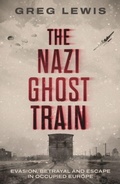 Cover: The Nazi Ghost Train - Mirror Books
