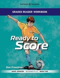 Cover: Graded Reader Workbook: Ready to Score - HATRIQA Limited