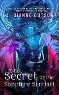 Cover: The Secret of the Sapphire Sentinel - Android Press
