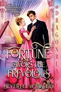 Cover: Fortune Favors The Frivolous - Dragonblade Publishing, Inc.
