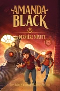 Cover: Amanda Black - tome 3 - La derni&egrave;re minute - Hachette Romans