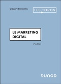 Cover: Le marketing digital - 4e &eacute;d. - Dunod
