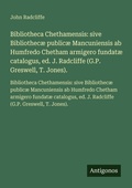 Cover: Bibliotheca Chethamensis - Antigonos Verlag