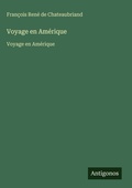 Cover: Voyage en Amerique - Antigonos Verlag