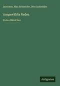 Cover: Ausgewaehlte Reden - Antigonos Verlag