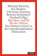 Cover: Big Data und KI bei der Polizei - Campus