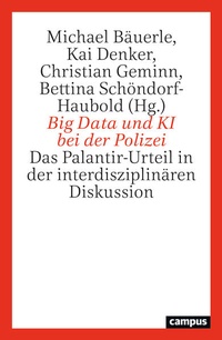 Enlarge image Cover: Big Data und KI bei der Polizei - Campus