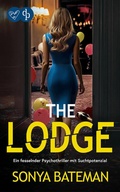 Cover: The Lodge | Ein fesselnder Psychothriller mit Suchtpotenzial - dp DIGITAL PUBLISHERS GmbH