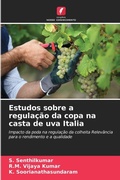 Cover: Estudos sobre a regulacao da copa na casta de uva Italia - Edicoes Nosso Conhecimento