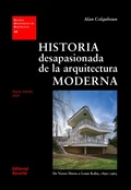 Cover: Historia desapasionada de la arquitectura moderna - Reverte