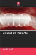 Cover: Oclusao de Implante - Edicoes Nosso Conhecimento