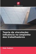 Cover: Teoria da vinculacao - Edicoes Nosso Conhecimento