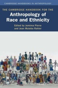 Cover: The Cambridge Handbook for the Anthropology of Race and Ethnicity - Cambridge University Press