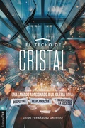 Cover: El techo de cristal - Editorial CLIE