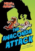 Cover: Miles & Jones #1: The Anaconda Attack - Random House Graphic