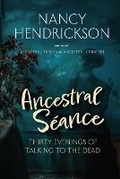 Cover: Ancestral Seance - Hendrickson Ink