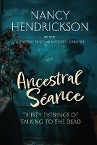 Enlarge image Cover: Ancestral Seance - Hendrickson Ink