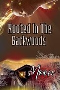 Cover: Rooted In The Backwoods - MOON