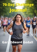 Cover: 70-Day Challenge Journal French (Living in Harmony with the Real World, #6) - Gary Edward Gedall