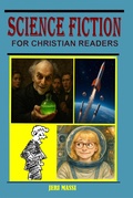 Cover: Science Fiction for Christian Readers (Stories for Christian Readers, #5) - Jeri Massi