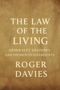 Cover: The Law of the Living: Admiralty Shadows and the Path to Sovereignty - TWON Publications