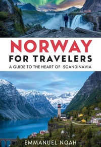 Bild: Norway for Travelers: A Guide to the Heart of Scandinavia - Emberleaf Publishing