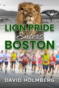 Cover: Lion Pride Enters Boston - David Holmberg