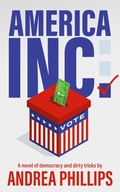 Cover: America, Inc. - Andrea Phillips