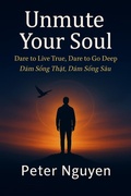 Cover: Unmute Your Soul - Peter Nguyen