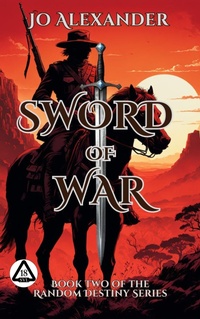 Enlarge image Cover: Sword of War - Jo Alexander