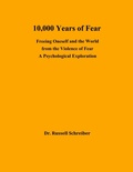 Cover: 10,000 Years of Fear - BOOKBABY